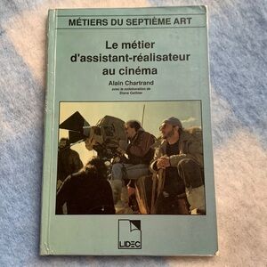 Le Métier d'assistant-réalisateur au cinéma - Alain Chartrand - BOOK FRENCH